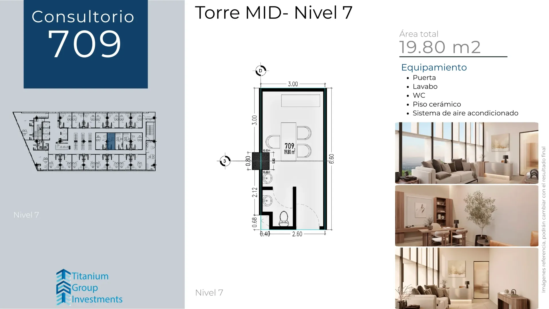 [T_MID_N07_709] Consultorio 709