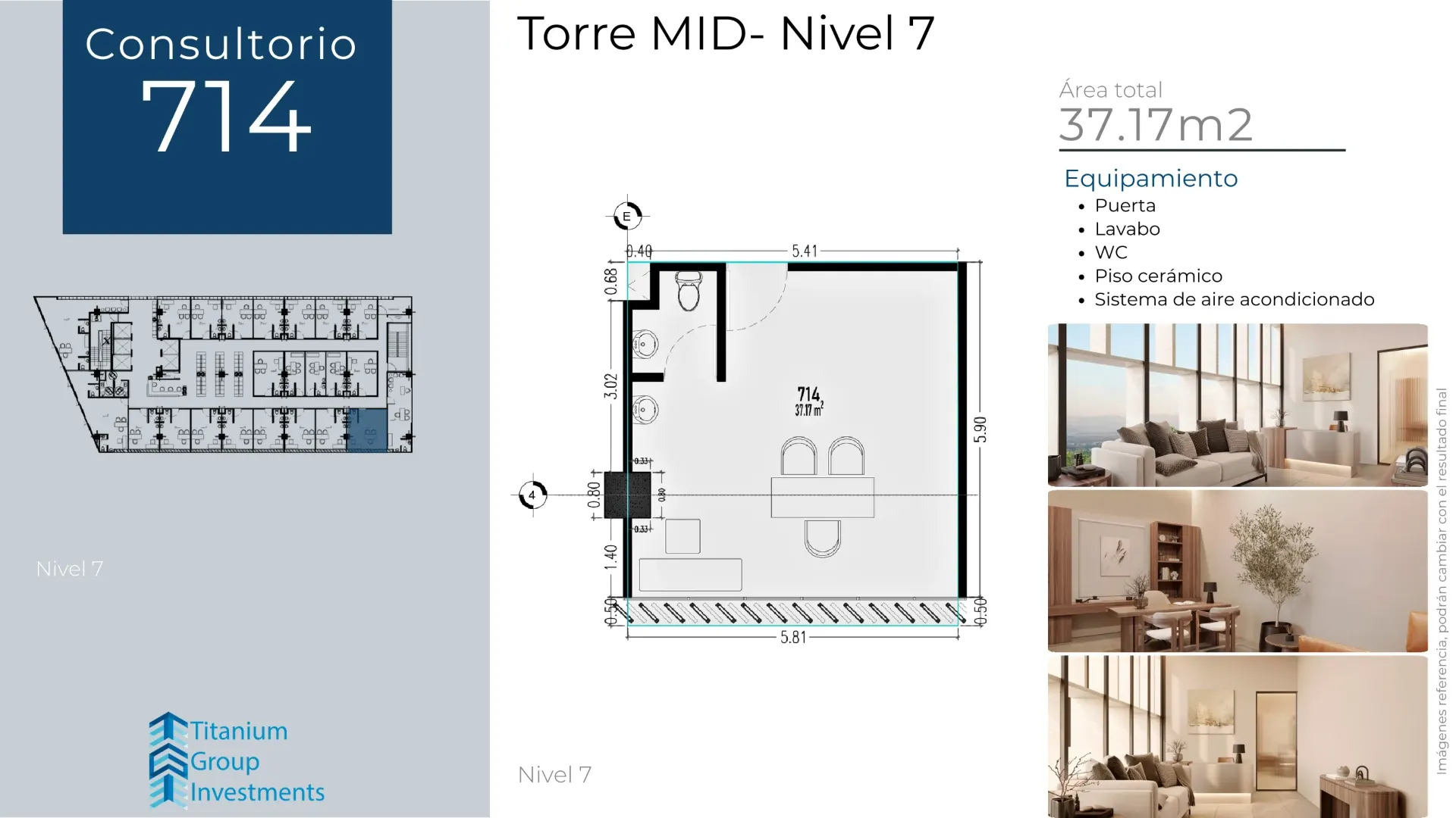 [T_MID_N07_714] Consultorio 714